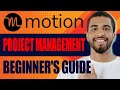How to Use Motion App for Project Management (Beginner's Guide, 2024)