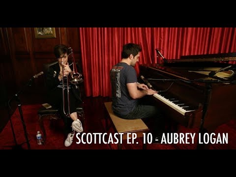 Scottcast Ep. 10 - Aubrey Logan