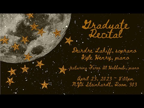 Deirdre Lahiff Graduate Recital, NYU Steinhardt