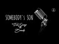Tiwa Savage - Somebody's son ft. Brandy (lyrics)