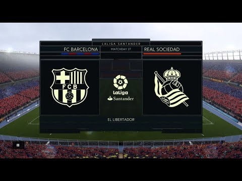 FIFA 18 Career Season 3 Primera Division Matchday 27 FC Barcelona vs. Real Sociedad
