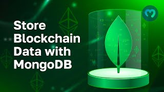 Store Blockchain Data with MongoDB - Real-time Web3 Data Using Moralis