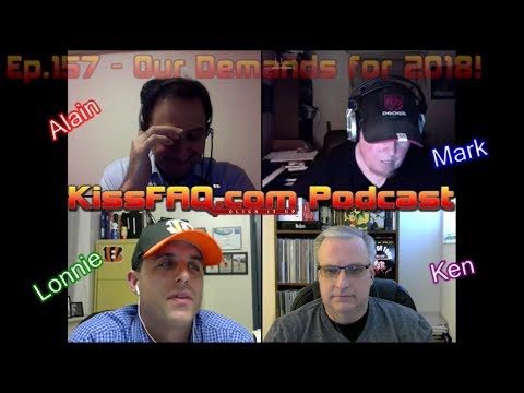 KissFAQ Podcast Ep.157 - Our Demands for 2018!