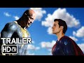 MAN OF STEEL 2 Trailer 3 HD Henry Cavill Dwayne Johnson Superman Vs Black Adam Fan Made