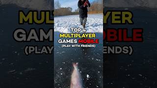 Top 4 Games To Play With Friends | Multiplayer Android &amp; iOS
