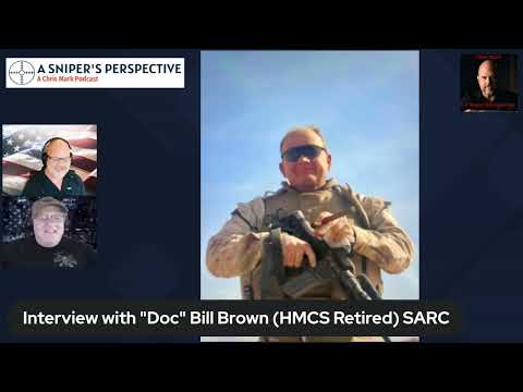 Interview with Doc Bill Brown, HMCS, SARC