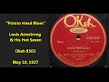 "Potato Head Blues" Louis Armstrong & His Hot Seven on Okeh 8503 recorded May 10, 1927