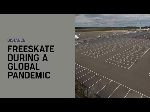 DISTANCE: Freeskate during a global pandemic