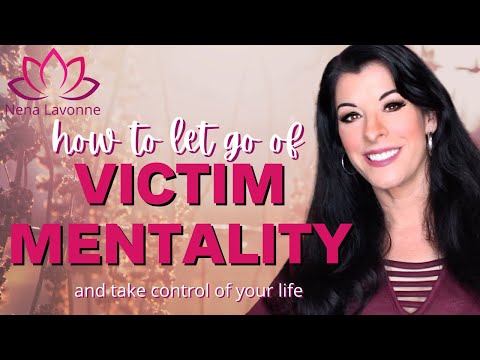 How to Break Victim Mentality and Take Control of Your Life / psychology of victim mindset