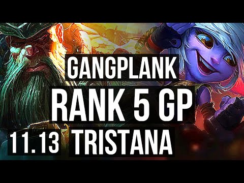 GANGPLANK vs TRISTANA (TOP) | 9/1/12, Rank 5 GP, Legendary | BR Challenger | v11.13