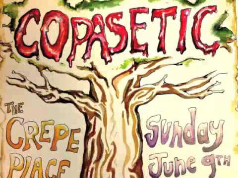 Copasetic- Decisions/Song 2 (Live @ the Crepe Place 6/9/13)