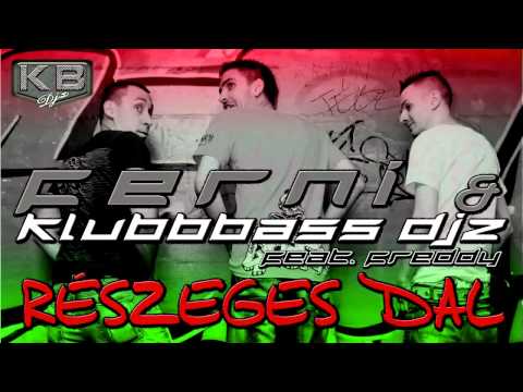 Ferni & Klubbbass Djz feat. Freddy - Részeges dal (Drunken Club Mix)