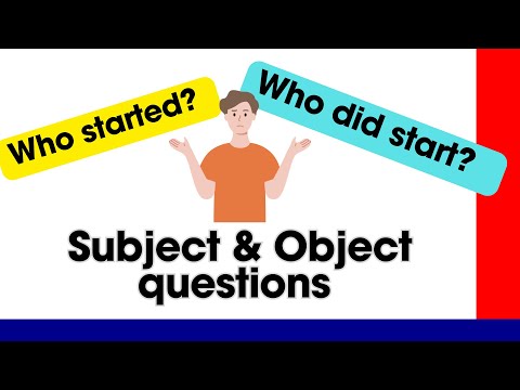 Subject and Object Questions in English.