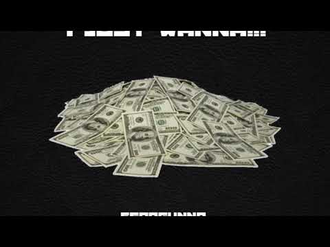 FsDaGunna- I Just Wanna!!! Ft. Ready Robb (Mixed. By YungFresh)