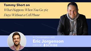 Tommy Short on What Happens When You Go 365 Days Without a Cell Phone