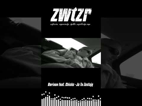 💿Borixon feat. Chicks - Ja Tu Zostaję #polskihiphop  #rap #hiphop #polskirap #viral #polskihiphop