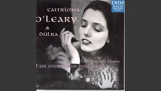 Fada an Lá Gan Clann Uisneach - Long is the Day Without the Sons of Ishna