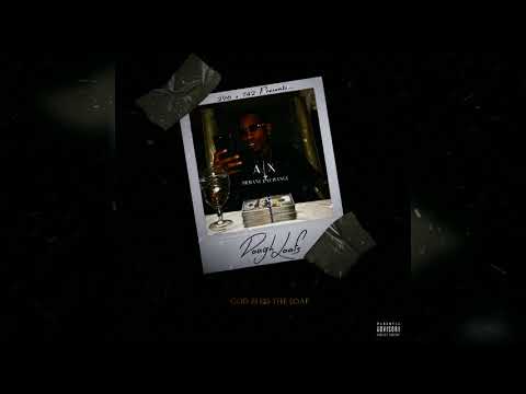 Dough Loafs - Lavish (Feat. SevenMile P & Diallo Ve) (God Bless The Loaf)