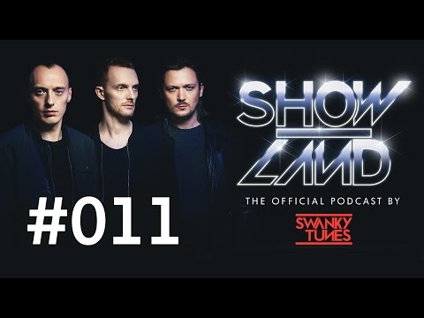 Swanky Tunes - SHOWLAND 011