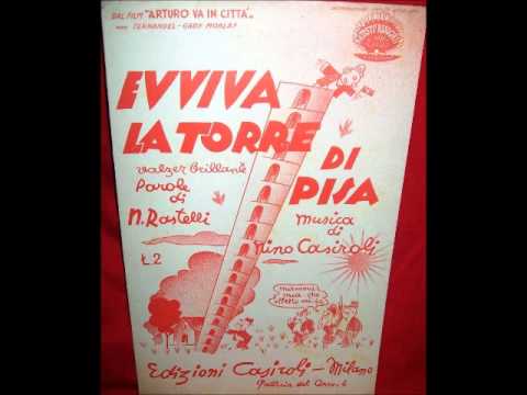 Mario Latilla - Evviva la Torre di Pisa (con testo)