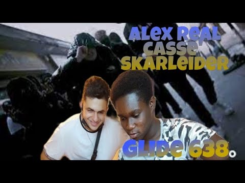 Alex Real,Casse',SkarLeider - GLIDE 638 (Prod.Vega) [REACTION]