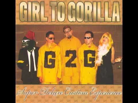 Girl to Gorilla - Save Your Soul