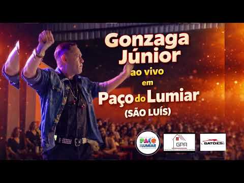 Gonzaga Júnior ao vivo em Paço do Lumiar Maranhão 
