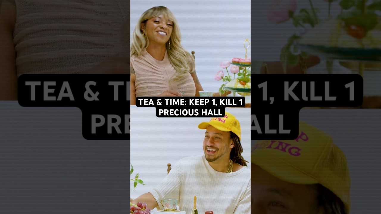 Unseen Tea & Time 👀Keep One, Kill One with Precious Hall 😂 #TeaAndTime #AllDef