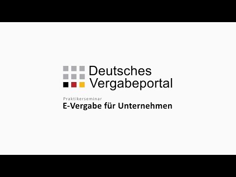 DTVP Praktikerseminar: E-Vergabe für Unternehmen