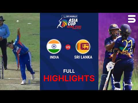 Full Highlights | SL A W vs India A W | Semi-Final 1 | Women's Asia Cup Rising Stars | ZM1H