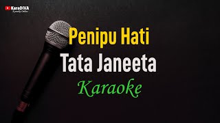 Download lagu Tata Janeta - Penipu Hati (Karaoke) mp3 Download lagu Tata Janeta - Penipu Hati (Karaoke) mp3