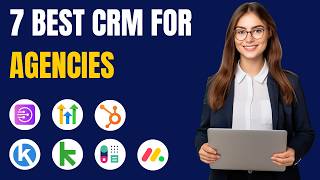 +7 Best CRM for Marketing Agencies (Full Demo & Comparison)