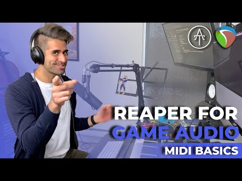 Reaper for Game Audio | Part 8 - MIDI Basics