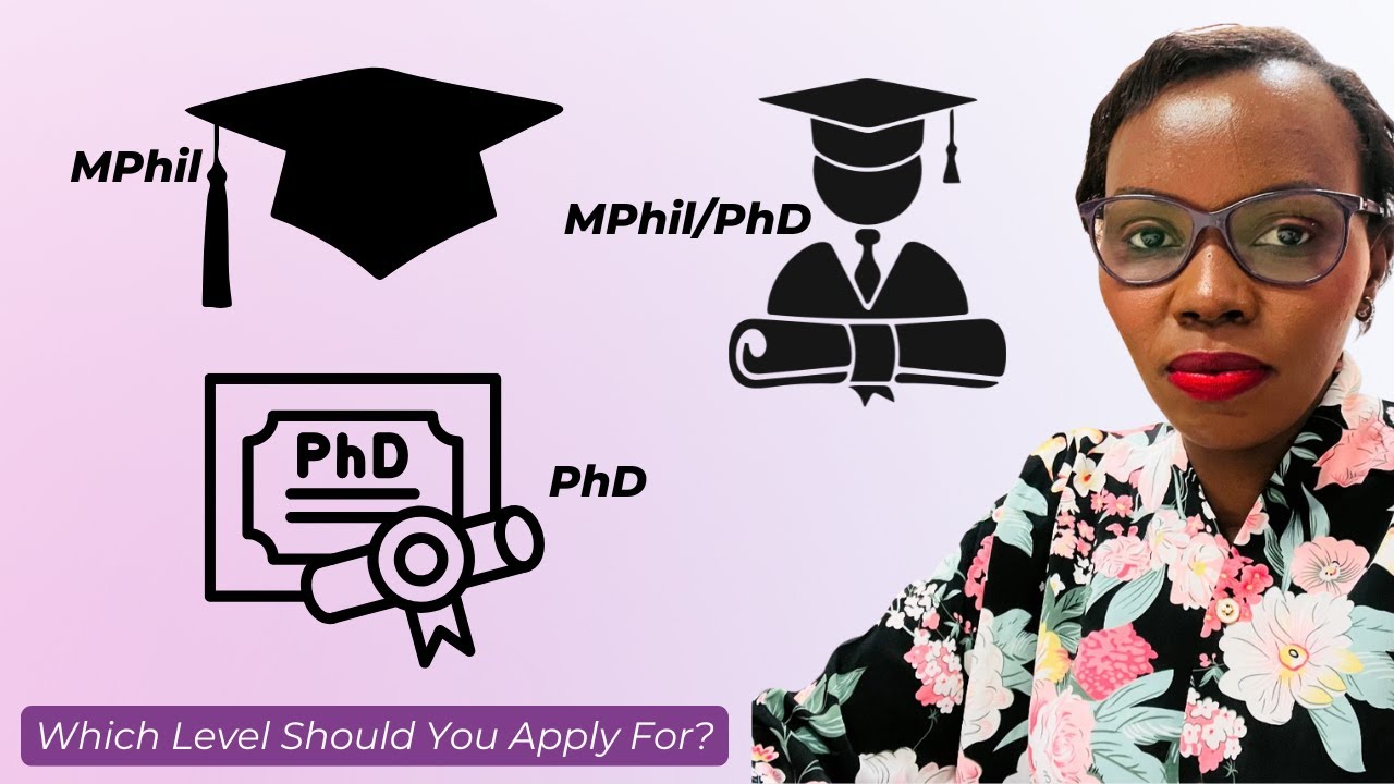 MPhil vs MPhil/PhD vs PhD | Which Level Should You Apply For? | Understanding Research Degrees