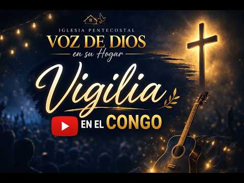 Vigilia Voz de Dios en su Hogar – El Congo, Santa Ana | Ministerio Cristiano Los Levitas