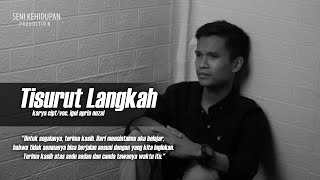 Download lagu TISURUT LANGKAH (cipt.art. igel apria nozal) mp3