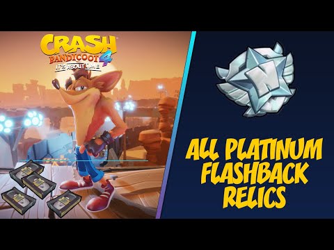 Crash Bandicoot 4 - 📼 All Platinum Flashback Relics
