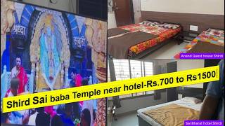 Shirdi Sai Baba Temple Near Rooms ₹700–₹1500 | Anand Guest House & Sai Bharat Ho