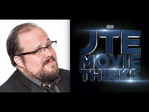 JTE Movie Thinks! - William Bibbiani