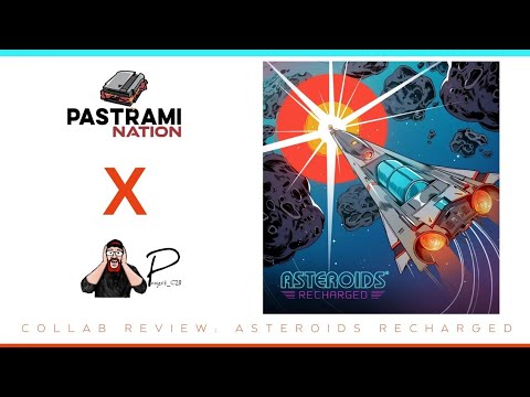 ASTEROIDS RECHARGED PS4 Video Game Review PASTRAMI NATION x ProjectC28