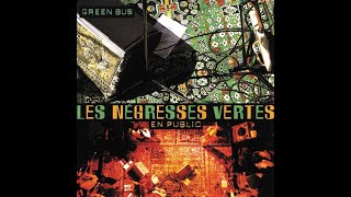 Comme toujours - Les Négresses Vertes (Instrumental+paroles)