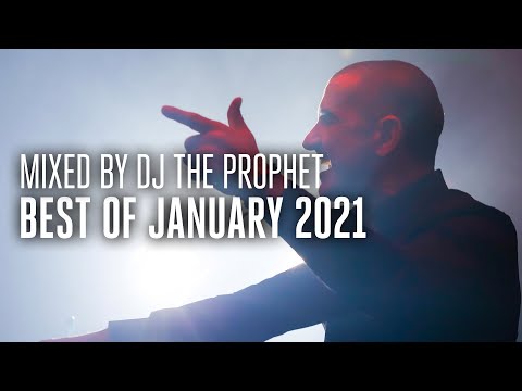 Best of January 2021 | Mixed by DJ The Prophet (Official Audio Mix)