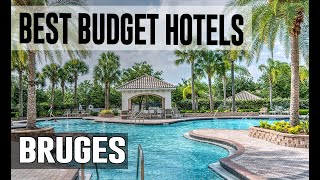Cheap and Best Budget Hotels in Bruges , Belgium