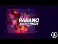 фрози Frozy Parano Feat DDB English Lyrics Paroles