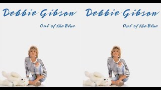 Debbie Gibson - Out of the Blue (1987) [HQ]