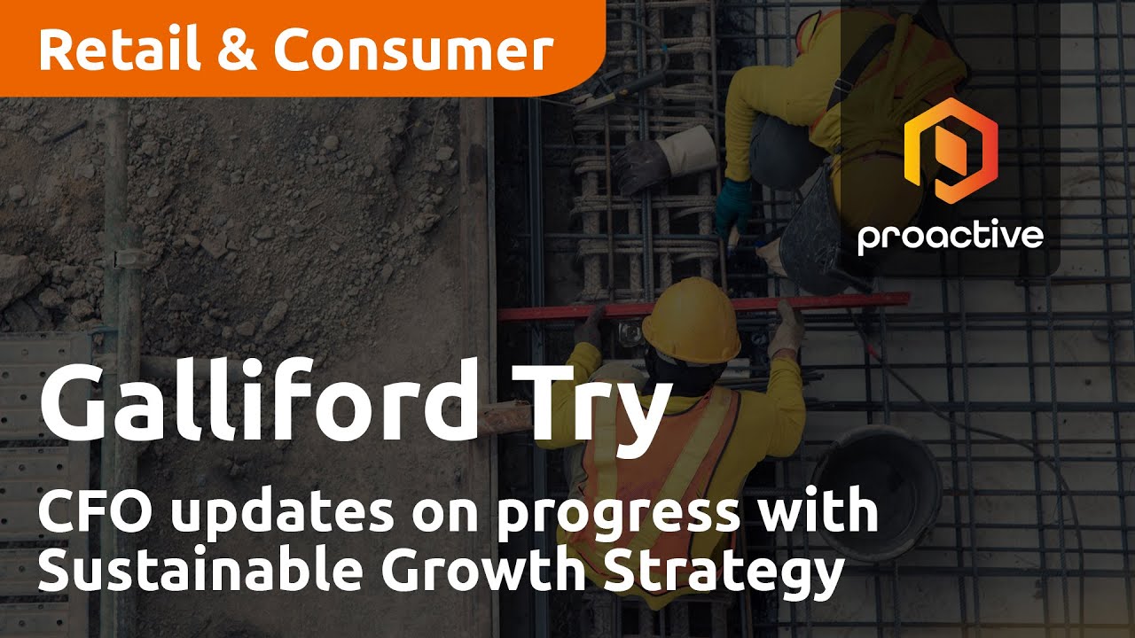 Galliford Try CFO updates on progress with Sustainable Growth Strategy