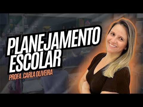 Planejamento Escolar | Prof Carla Oliveira