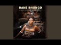 Bane Bhongo (feat. Gaba Cannal)