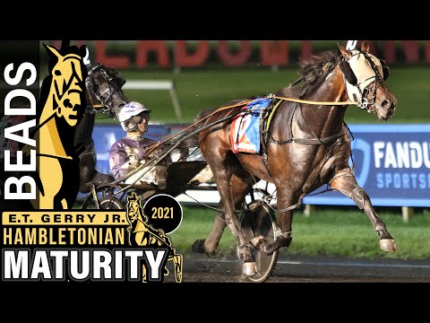 2021 E.T. Gerry Jr Hambletonian Maturity - Beads