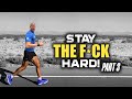 STAY HARD PART 3 Best David Goggins Motivational Compilation Ever